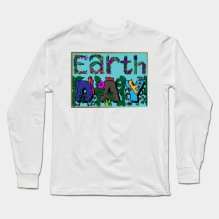 National Earth Day Long Sleeve T-Shirt